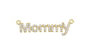 Mommy Monogram Connector Charm For Necklace,Monogram Mommy Word Connector Charm,Gold Mommy Necklace Charm,CNG047