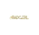 Bad Girl Monogram charm,Gold Monogram Wording BADGIRL Charm,BAD GIRL Word Charm,CPG164